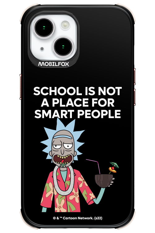 School is not for smart people - Apple iPhone 15