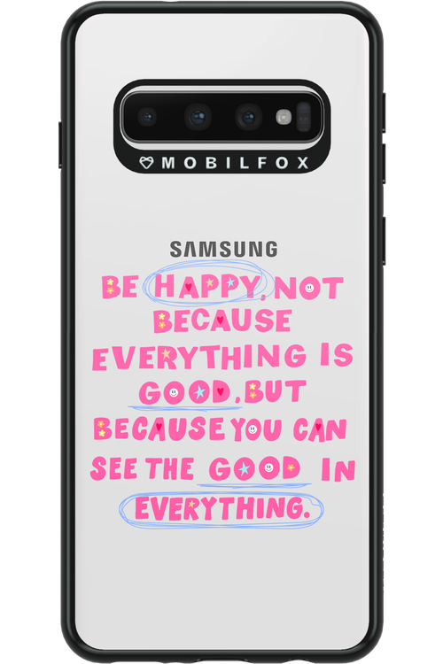 Be Happy - Samsung Galaxy S10