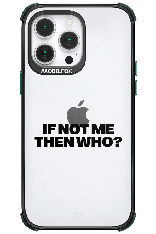 If not me Mirror - Apple iPhone 14 Pro Max