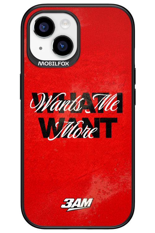 WHAT I WANT 2.0 - Apple iPhone 15
