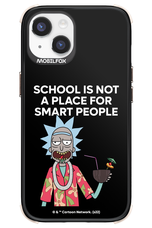 School is not for smart people - Apple iPhone 14