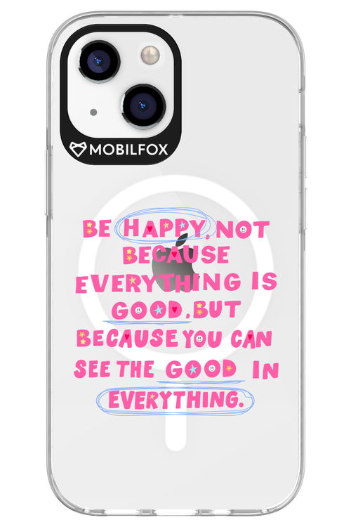 Be Happy 2.0 - Apple iPhone 13 Mini