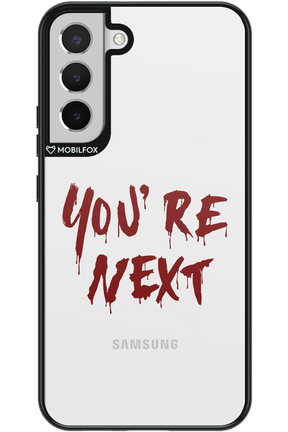 You're Next - Samsung Galaxy S22+