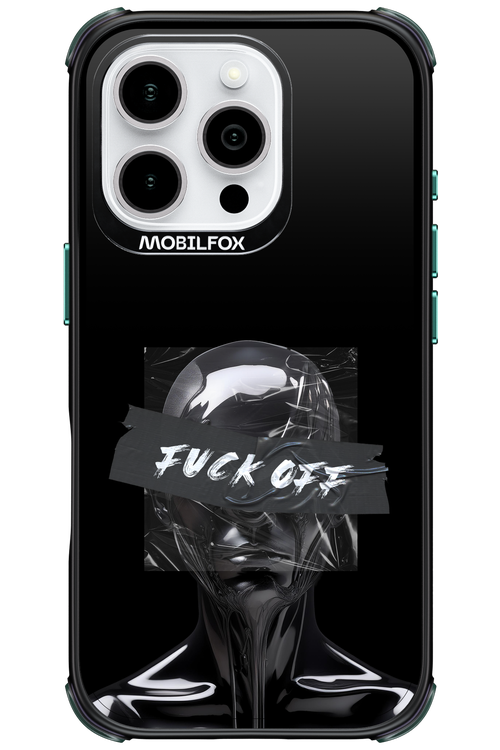 Fuck OFF - Apple iPhone 16 Pro