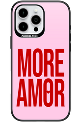 More Amor - Apple iPhone 16 Pro Max