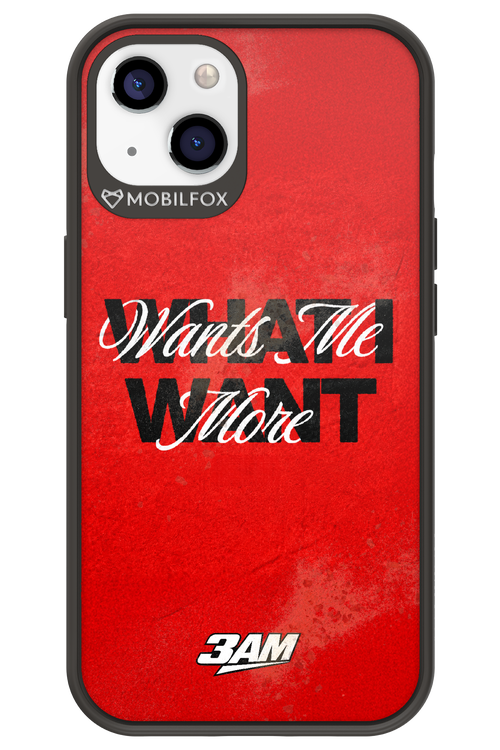 WHAT I WANT 2.0 - Apple iPhone 13