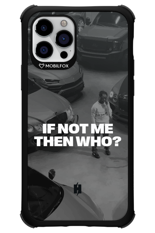 IF NOT ME Simple B&W - Apple iPhone 12 Pro