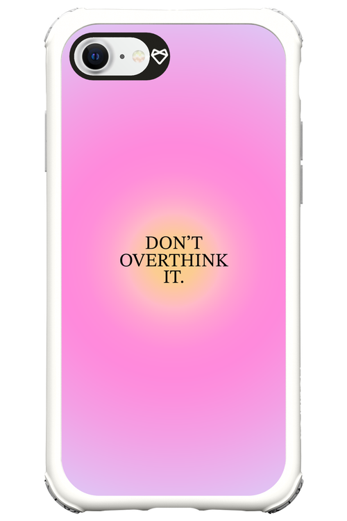 Don't Overthink It - Apple iPhone 7