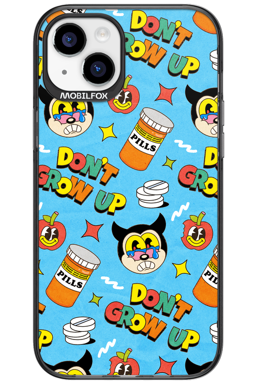 don_t grow up 2.0 - Apple iPhone 15 Plus