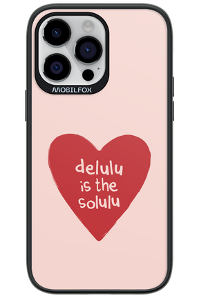 Delulu Love - Apple iPhone 14 Pro Max