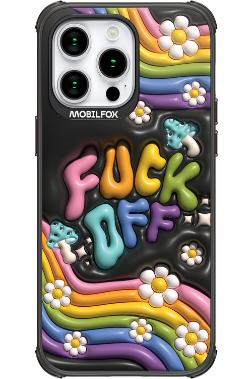 Fuck OFF - Apple iPhone 15 Pro Max