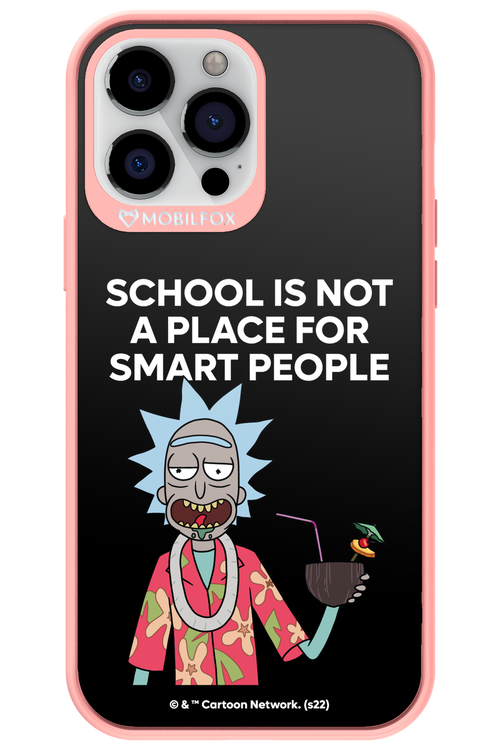 School is not for smart people - Apple iPhone 13 Pro Max