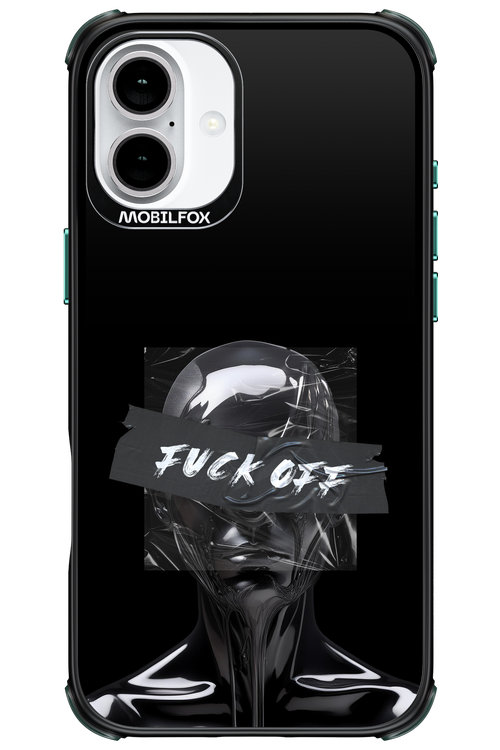 Fuck OFF 2.0 - Apple iPhone 16 Plus