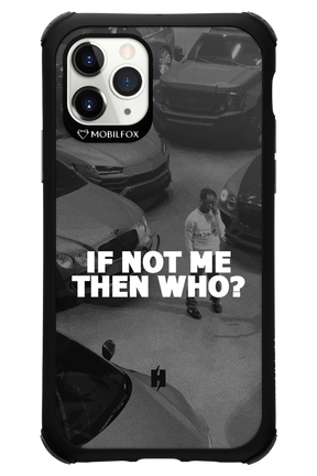 IF NOT ME - Apple iPhone 11 Pro