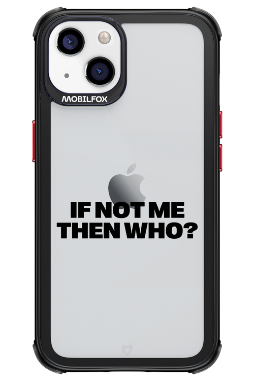 If not me Mirror - Apple iPhone 13