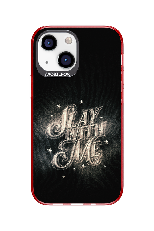 Slay with Me - Apple iPhone 13 Mini