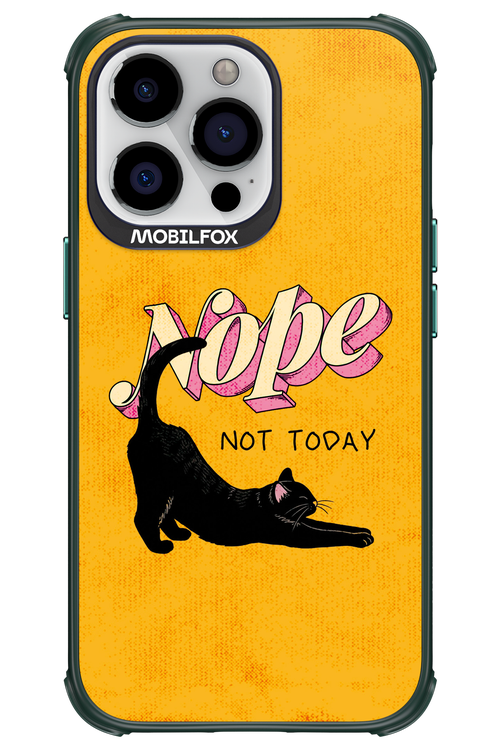 Nope, Not Today 2.0 - Apple iPhone 13 Pro
