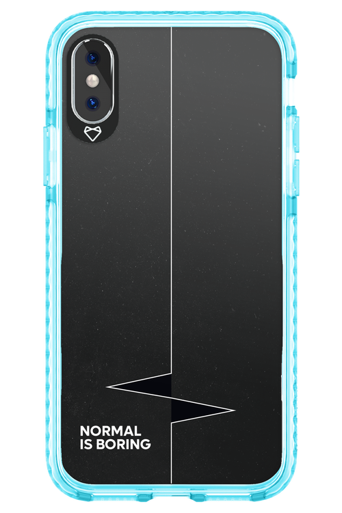 Normal Is Boring - Apple iPhone XS