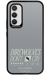 Direwolves Don’t Cry - Samsung Galaxy A34