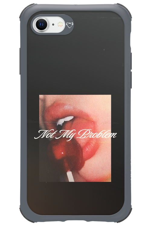 Not My Problem II 2.0 - Apple iPhone SE 2022