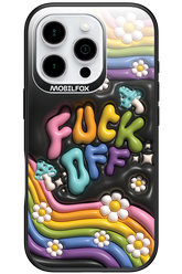 Fuck OFF - Apple iPhone 16 Pro