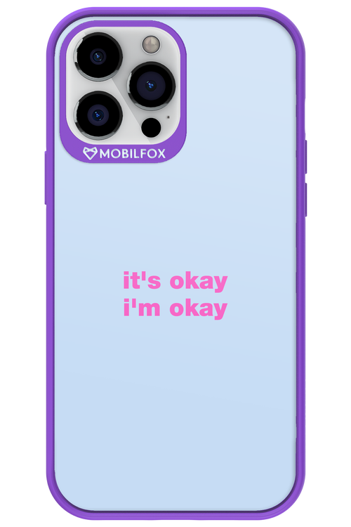 It_s Okay - Apple iPhone 13 Pro Max