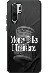 Money Talks III 2.0 - Huawei P30 Pro