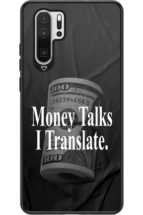 Money Talks III 2.0 - Huawei P30 Pro