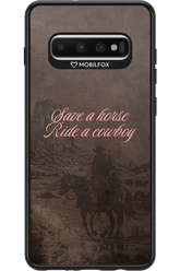 Ride a cowboy 2.0 - Samsung Galaxy S10+