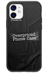 Overpriced Phone Case 2.0 - Apple iPhone 12