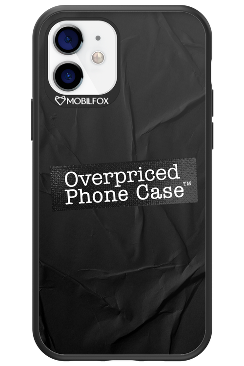 Overpriced Phone Case 2.0 - Apple iPhone 12