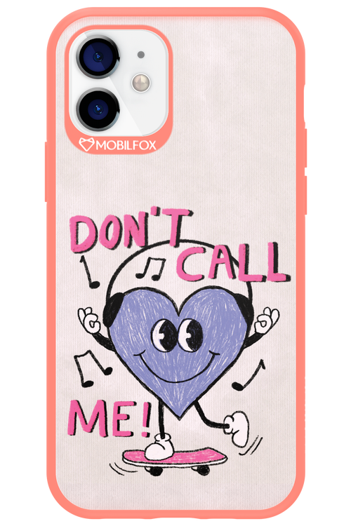 Don't Call Me! - Apple iPhone 12