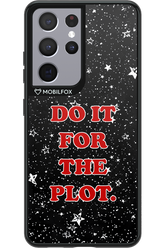 For The Plot - Samsung Galaxy S21 Ultra