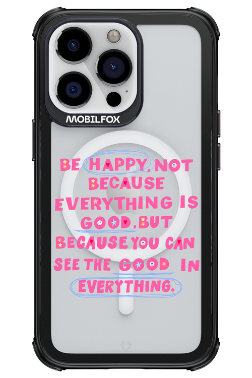 Be Happy 2.0 - Apple iPhone 13 Pro