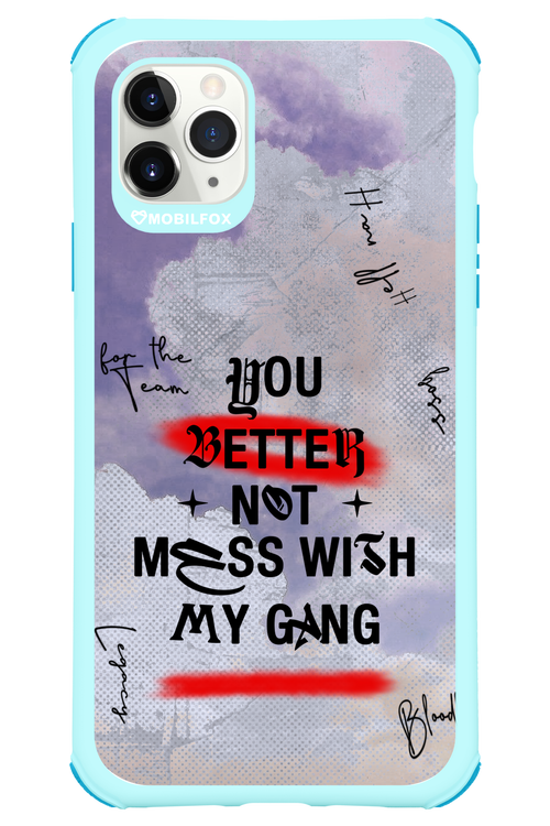 Better Not - Apple iPhone 11 Pro Max