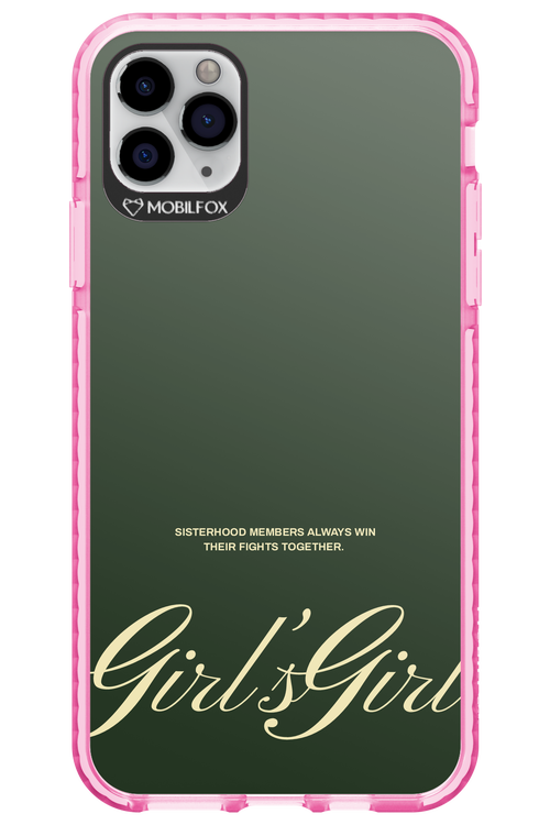 Girl’s girl - Apple iPhone 11 Pro Max