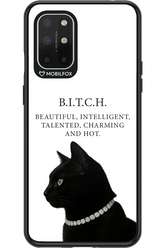 B. i. t. c. h. - OnePlus 8T