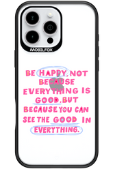 Be Happy - Apple iPhone 16 Pro Max